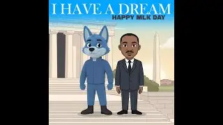 I have a Dream Happy MLK Day with Captain Ace