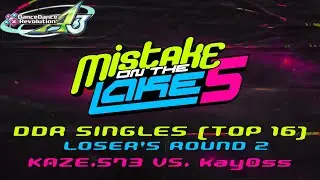 MOTL5: KAZE.573 VS. kay0ss - Loser's Round 2 [DDR A3]