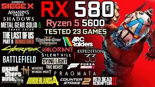 RX 580 + Ryzen 5 5600 in 2026 : Test in 23 Games - Gaming Test in 2026