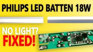 How to Repair PHILIPS LED Batten 18W | No Light | Not Working | Troubleshooting Guide