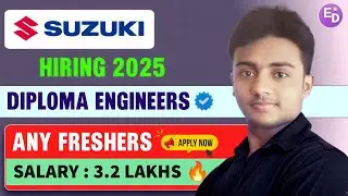 Suzuki Motor is Hiring 2025। Diploma Engineers। CTC : 3.2 LAKHS। Permanent Job। Latest Jobs 2025 