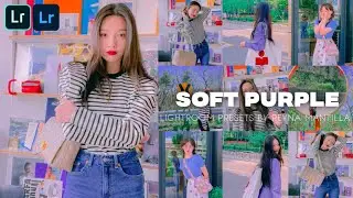 Soft Purple Preset | Free Lightroom Preset | Purple | Lavender | Free DNG & XMP | Reyna Mantilla