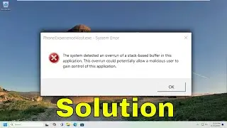 Fix phoneexperiencehost.exe System Error on Windows 11/10 [Solution]