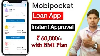 Mobipocket Loan App 2022 || Mobipocket Credit Limt ₹60,000 Instant