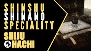 Shiju Hachi: Shinshu Shinano Speciality (Nagano)