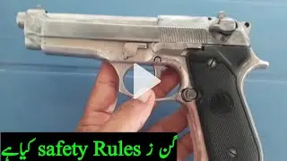 guns safety Rules kiya hai|Technical zaman77
