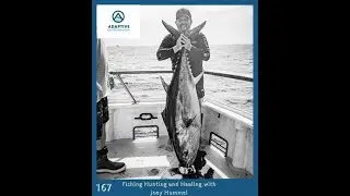 Fishing Hunting and Healing with Joey Hummel