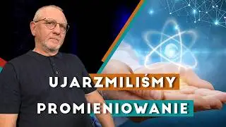 Zdrowo Rozgadani #8 Medycyna nuklearna &ndash; promieniowanie, kt&oacute;re leczy