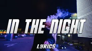 Parisse - In The Night (Lyrics)