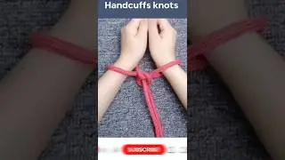 Handcuff Knot Tutorial🪢Easy & Safe Rope Knot for Outdoor & Survival Skills#handcuff #tieknot #shorts