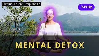741Hz Mental Detox Sleep - Clear Negative Thoughts & Reset Mind &ndash; 3:33:33