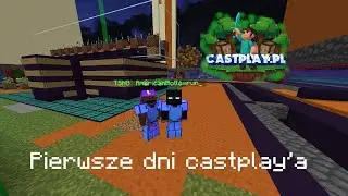 Pierwsze dni na castplay.pl | TSNB