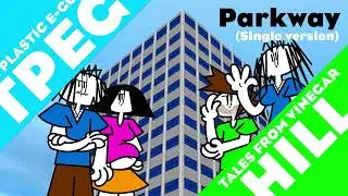 The Plastic E-Gulls: Parkway (Single version) [Official Audio]