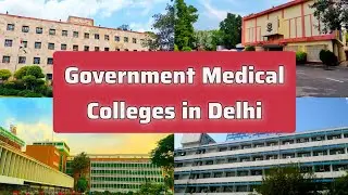 Government Medical Colleges in Delhi | MBBS Colleges List #neet #medical #college