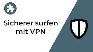 Anonym surfen mit VPN | TechPuzzle