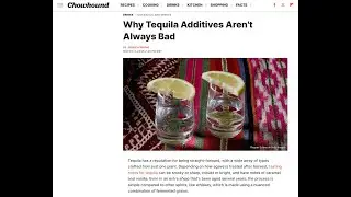 UPDATE 3-7-25: Why Tequila Additives Aren't Always Bad ?