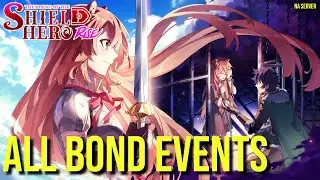 Shield Hero: RISE ALL BOND EVENTS (English, NA Server)