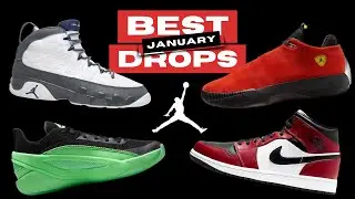 Top 10 Best Air Jordans to Cop in January 2026