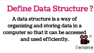 Define Data Structure | 2 Marks & Viva Voce Question Answer in Simple Words