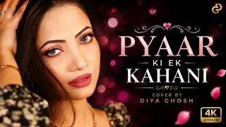Aao Sunao Pyar Ki Ek Kahani | Cover Song By Diya Ghosh | Krrish | Pyar Ki Ek Kahani | Nelson Mudliar