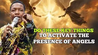 Must Watch🔥 Secrets To Activate The Presence Of Angels | Prophet Uebert Angel