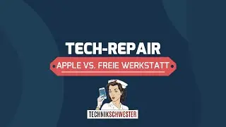 Tech-Repair spezial: Apple vs. Freie Werkstatt