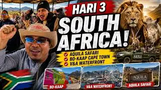 Episod 4 : HARI KE 3 DI BUMI AFRIKA SELATAN & CAPE TOWN !! Aquila Safari, Bo-Kaap & V&A Waterfront !