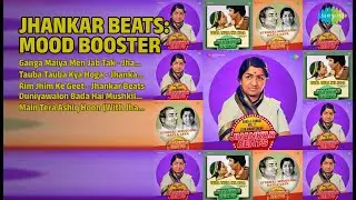 झंकार बीट्स: मूड बूस्टर | Hero And King Of Jhankar Studio Songs