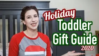 HOLIDAY TODDLER CHRISTMAS GIFT GUIDE | CHRISTMAS 2020 | Megan Lindsay