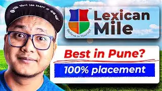 Lexicon Mile: Best in Pune?🤔 100% Placement Rate😍 Honest Review!