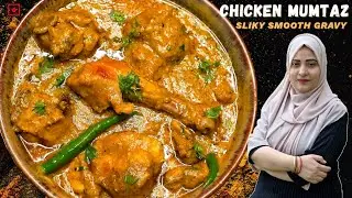 Cook With Me Day 4/7 : 30 Min - Cooking |Chicken Mumtaz Restaurant Style|Silky Smooth Mughlai Gravy