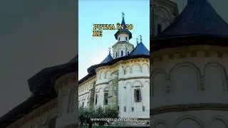 Mănăstirea Putna &icirc;n 30 de secunde istorie și spiritualitate