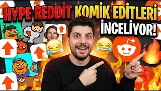 HYPE | KATMAN EKİBİ İLE REDDİT CHECK - KOMİK EDİTLER
