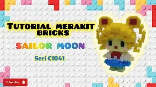 HOW TO BUILD LEGO BRICKS SAILOR MOON CODE C1041 | TUTORIAL MERAKIT BRICKS SAILOR MOON SERI C1041