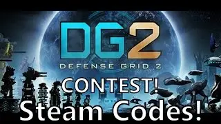 SomeGadgetGuy B-Day Contest 05: Defense Grid 2 Steam Codes for the Gamers!