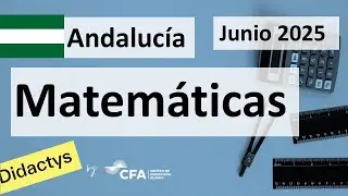 🚀MATEMÁTICAS II JUNIO 2025 ▶️ ANDALUCÍA ✔️Examen Selectividad PAU