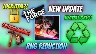 The Forge Update! Bisa Lock Senjata, Recycle Ore & Critical Mining!