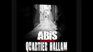 Abis - C'est Lahess Feat. Dadiff, VeusT