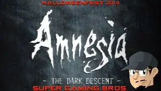 SGB Blindly Attempt: Amnesia: The Dark Descent