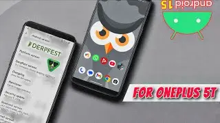 OnePlus 5T Android 15 Review | DrepFest ROM ⚡ Bugs, Features & Performance 🔋| RandomRepairs
