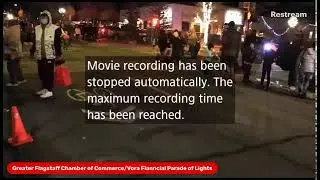 Live From Downtown Flagstaff: Parade of Lights Greater Flagsaff Chamber of Commerce/Vora Financial