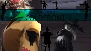 Operation: Cold Front [TRAILER]