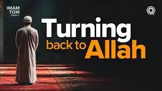 Why the Prophet ﷺ Was Told to Seek Forgiveness | Imam Tom Weekly