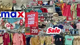 Max Sale 2025 | Max Mania Sale 2025 | Max Shopping Mall | starts ₹79 Only 😍🚨‼️