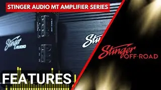 ОСОБЕННОСТИ: Усилители серии Stinger Audio MT