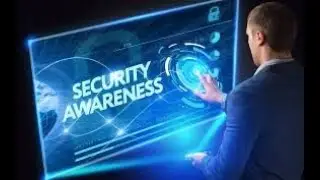 CyberSecurity Article &ndash; 6 (End user Information Security Awareness)