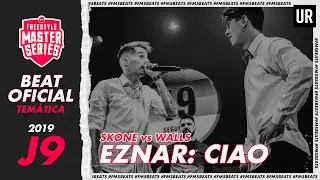 Ciao | SKONE vs WALLS 2da tematica instrumental FMS ESPA&Ntilde;A | BASE DE RAP FMS