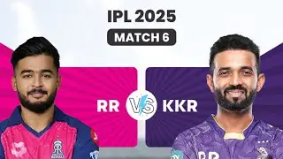 IPL Season 18 : Match No. 6