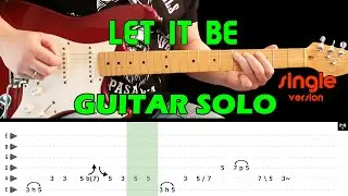 LET IT BE single version - Guitar lesson - Guitar solo (with tabs & EXTRA slow lesson) - The Beatles