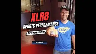 XLR8 Sports Performance with guest Mike Draheim